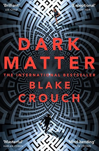 Dark Matter book by Blake Crouch