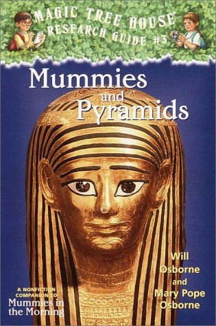 Magic Tree House Fact Tracker #3: Mummies and Pyramids book by Mary Pope Osborne