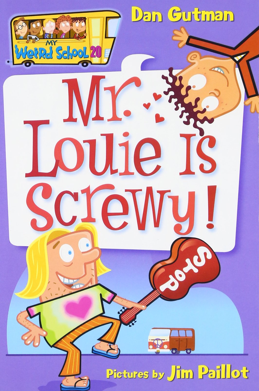 My Weird School #20: Mr. Louie Is Screwy! book by Dan Gutman