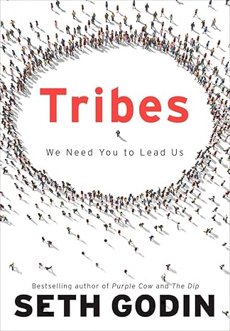 Tribes: We Need You to Lead Us book by Seth Godin