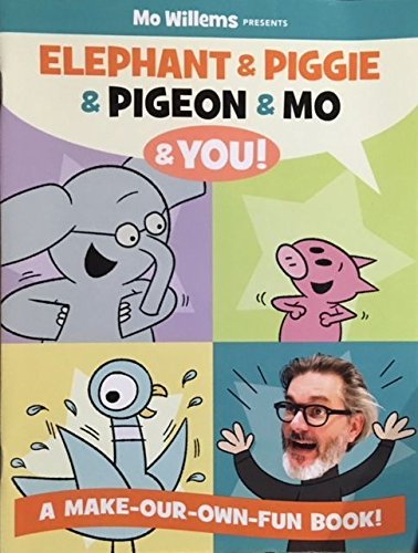 Elephant & Piggie & Pigeon & Mo book by Mo Willems