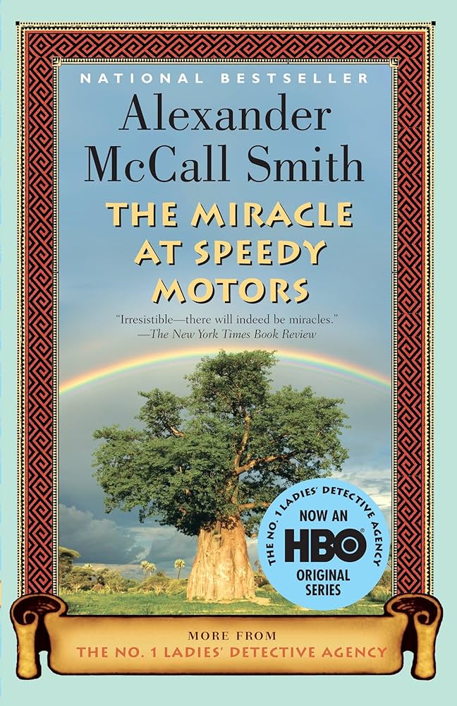 The Miracle at Speedy Motors book by Alexander McCall Smith