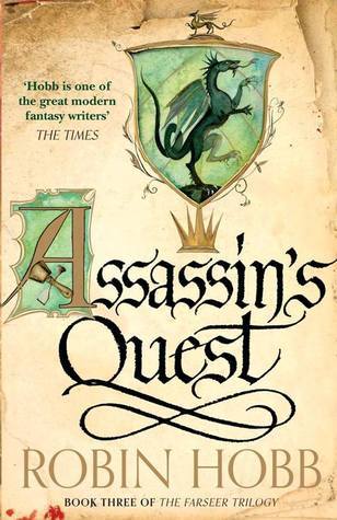 The Farseer Trilogy #3: Assassin's Quest book by Robin Hobb