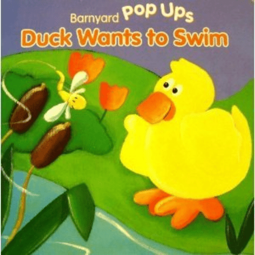 Duck Wants to Swim (Farm Animal Pop Up Boards) (Barnyard Pop Ups)