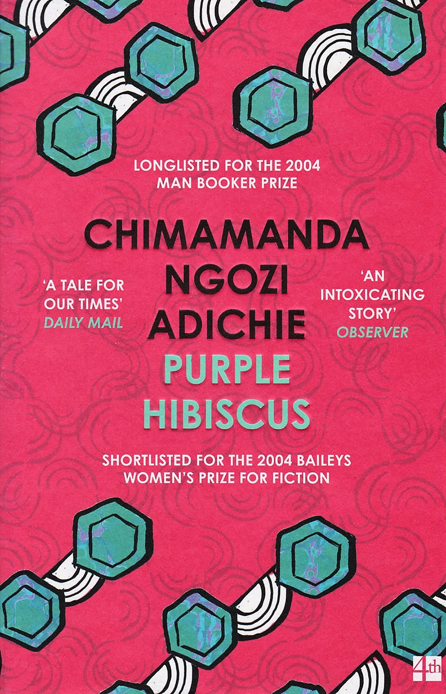 Purple Hibiscus by Chimamanda Ngozi Adichie