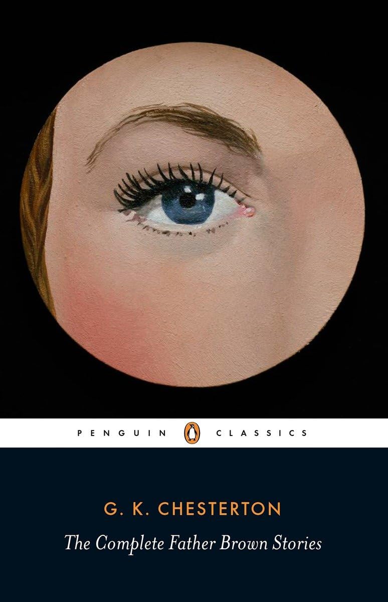 The Complete Father Brown Stories book by G.K. Chesterton