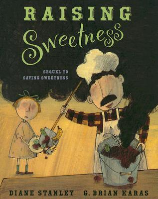 Raising Sweetness by Diane Stanley