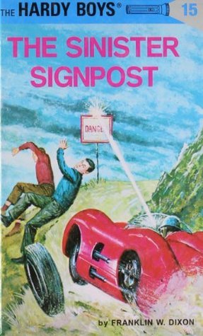 The Hardy Boys #15: The Sinister Sign Post book by Franklin W. Dixon