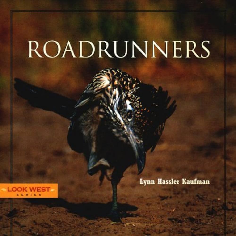 Roadrunners book by Lynn Hassler Kaufman