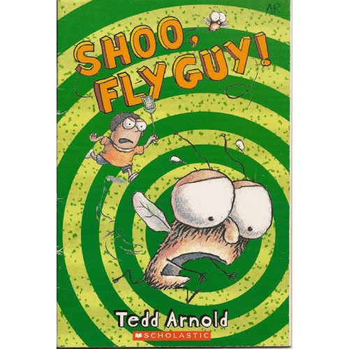 Fly Guy #3: Shoo Fly Guy