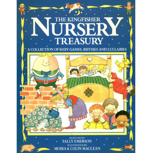 The Nursery Treasury : A Collection of Baby Games, Rhymes, and Lullabies