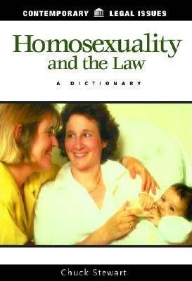 Homosexuality and the Law : A Dictionary