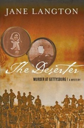The Deserter : Murder at Gettysburg