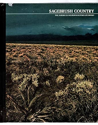 Sagebrush country (The American wilderness) Book By Donald Dale Jackson
