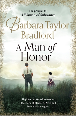 A Man of Honor book by Barbara Taylor Bradford