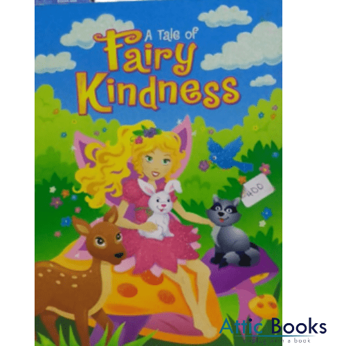 A Tale of Fairy Kindness (Board Book)