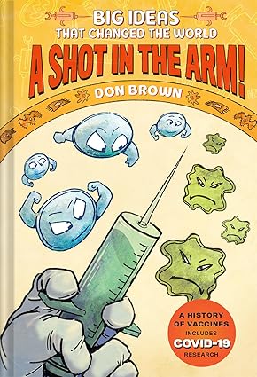 A Shot in the Arm! book by Don Brown
