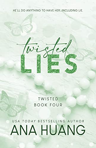 Twisted #4: Twisted Lies by Ana Huang