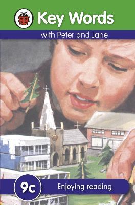 Key Words with Peter and Jane: 9c Enjoying reading