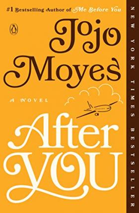 Me Before You #2: After You by Jojo Moyes