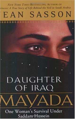 Mayada, Daughter of Iraq: One Woman's Survival Under Saddam Hussein book by Jean Sasson