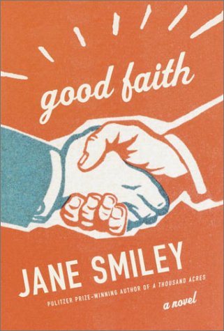 Good Faith book by Jane Smiley