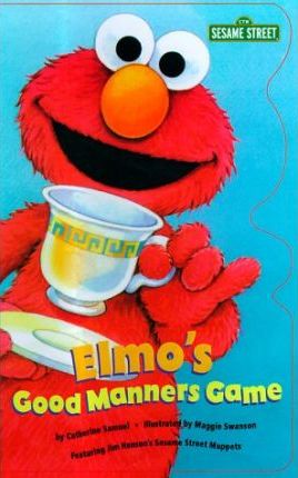 Elmo's Good Manners Game (Board Book)
