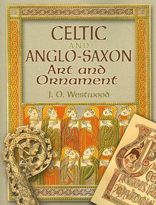 Celtic and Anglo-Saxon Art and Ornament