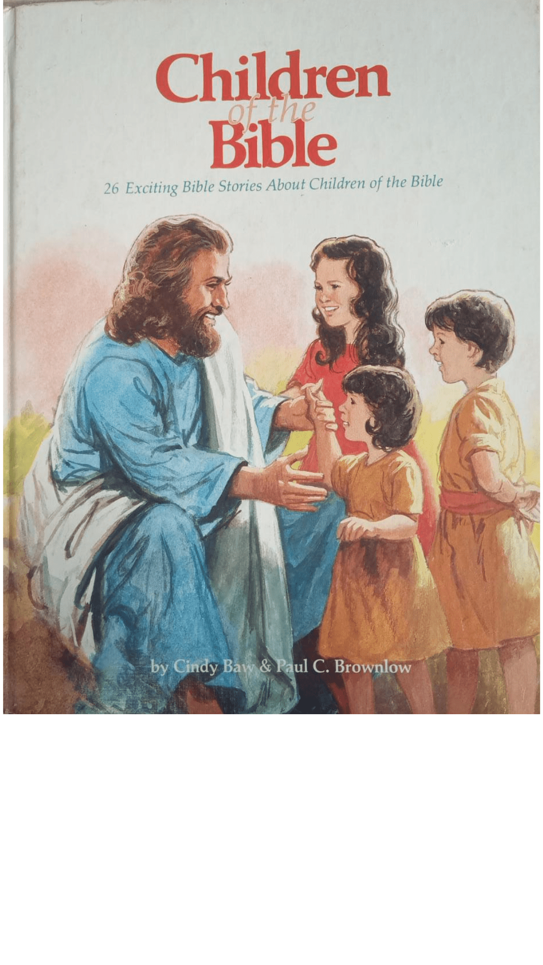 Children of the Bible by Cindy Baw