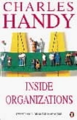 Inside Organizations : 21 Ideas for Managers book by Charles B. Handy