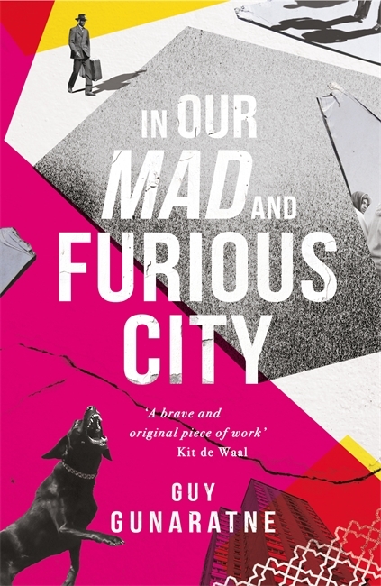 In Our Mad and Furious City book by Guy Gunaratne