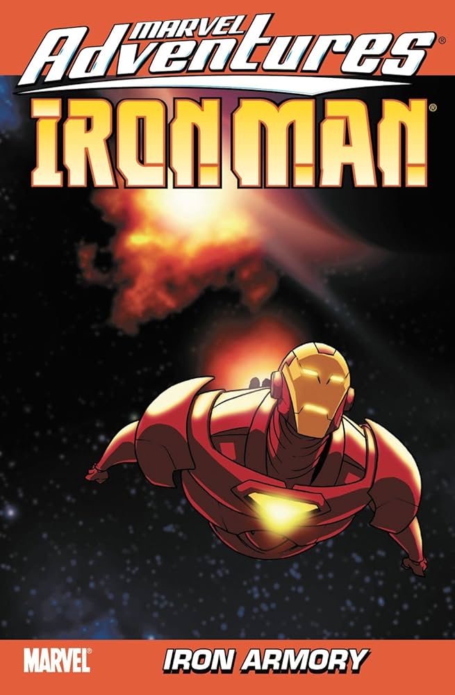 Marvel Adventures Iron Man Vol. 2: Iron Armory