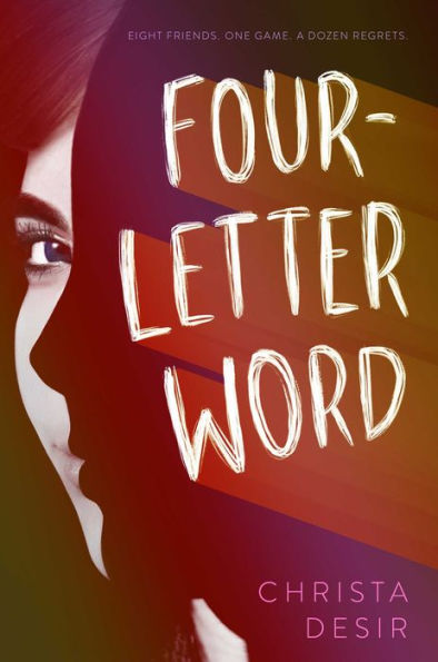 Four-Letter Word Book by Christa Desir