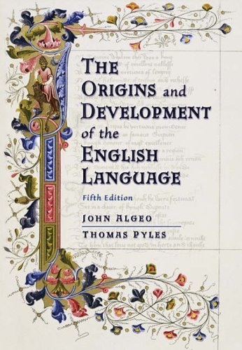 The Origins and Development of the English Language book by John Algeo