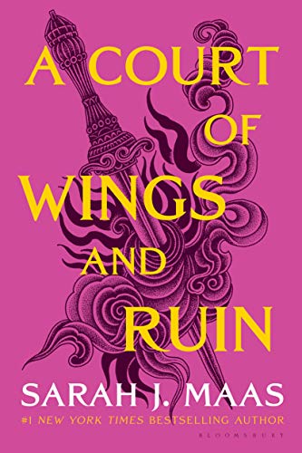 A Court of Thorns and Roses #3: A Court of Wings and Ruin