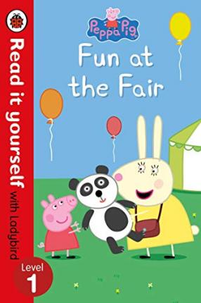 Peppa Pig: Fun at the Fair - Read it yourself with Ladybird : Level 1
