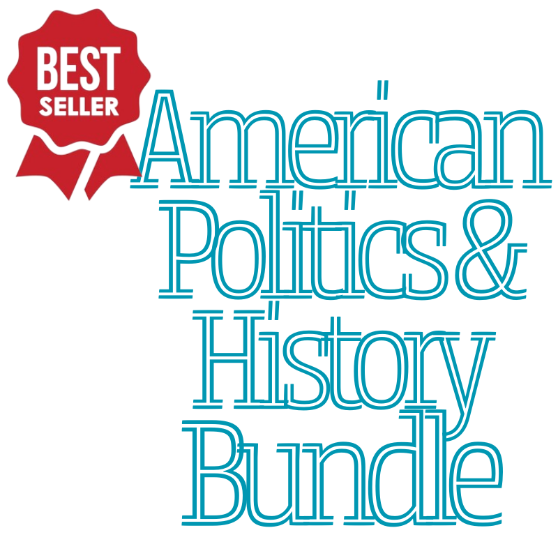 25 Assorted American History and American Politics