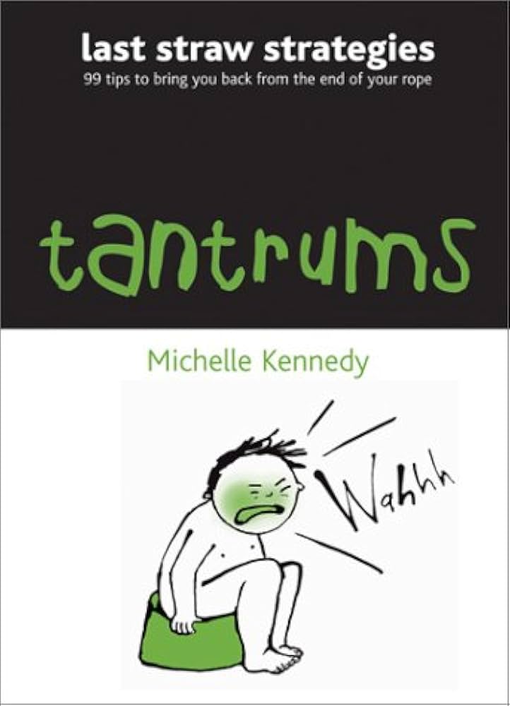 Tantrums book by Michelle Kennedy