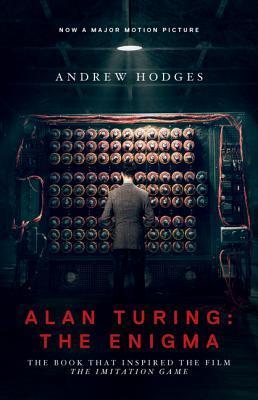Alan Turing: The Enigma book by Andrew Hodges