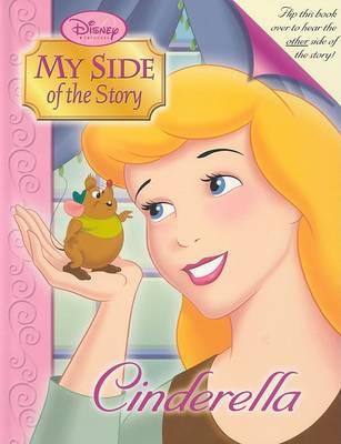 Disney Princess: My Side of the Story - Cinderella/Lady Tremaine - Book #1