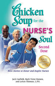 Chicken Soup for the Nurse's Soul Second Dose book by Jack Canfield