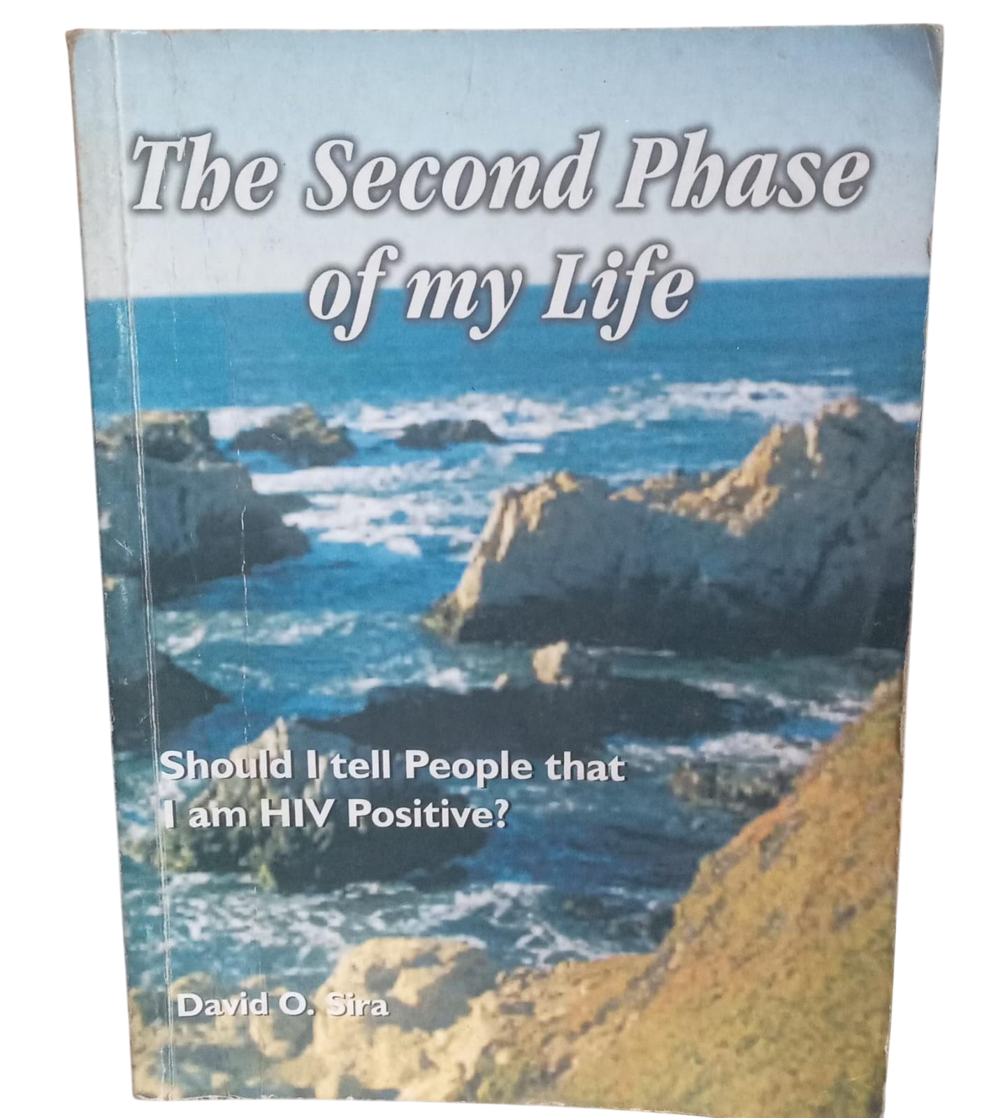 The Second Phase Of My Life: Should I Tell People That I Am HIV Positive