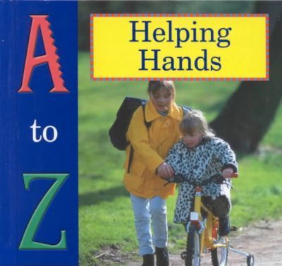 A to Z of Helping Hands