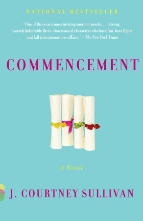 Commencement book by J. Courtney Sullivan
