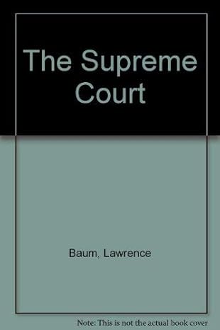 The Supreme Court 4/ed. book by Lawrence Baum