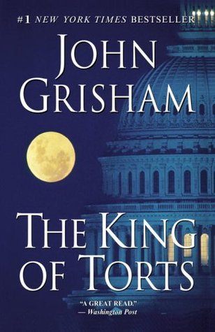 The King of Torts book by John Grisham