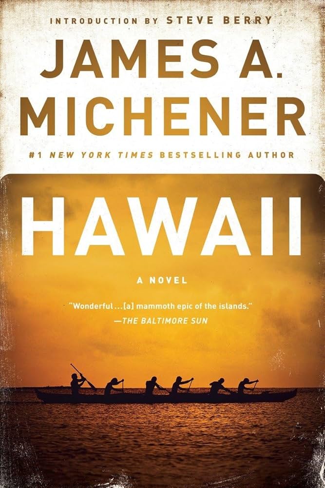 Hawaii by  James A. Michener