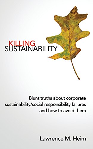 Killing Sustainability by Lawrence Michael Heim