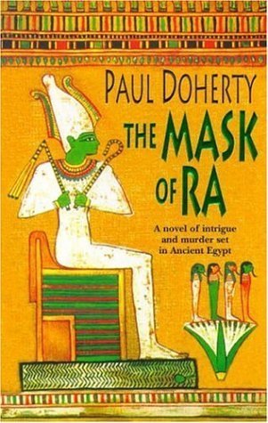 The Mask of Ra book by Paul Doherty