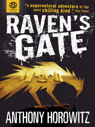 The Power of Five #1: Raven's Gate book by Anthony Horowitz